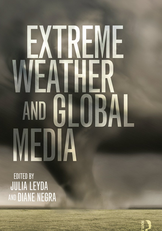 Extreme Weather and Global Media