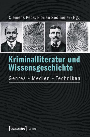 Kriminalliteratur und Wissensgeschichte